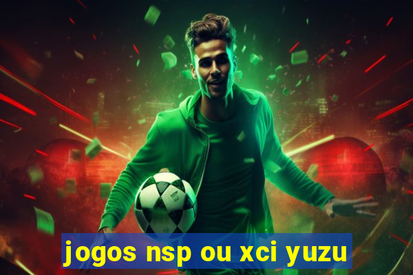 jogos nsp ou xci yuzu